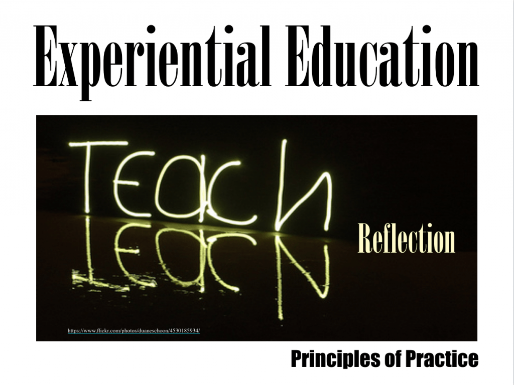 Experiential Education Principle of Practice Reflection